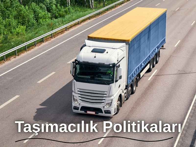 Taşımacılık Politikaları