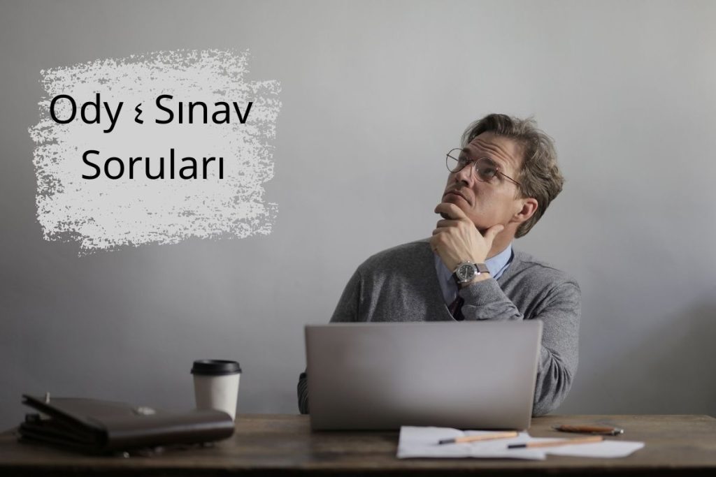 Ody 4 Sınav Soruları