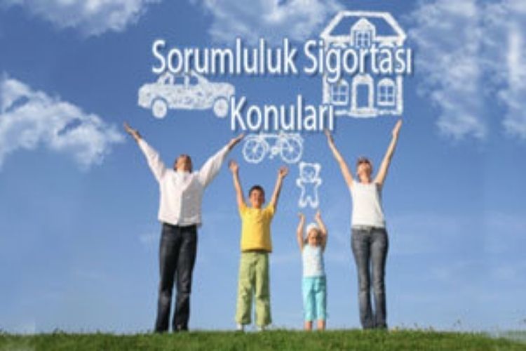 Sorumluluk Sigortası Konuları