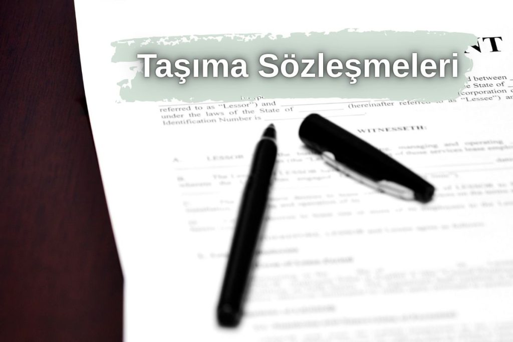 Taşıma Sözleşmeleri