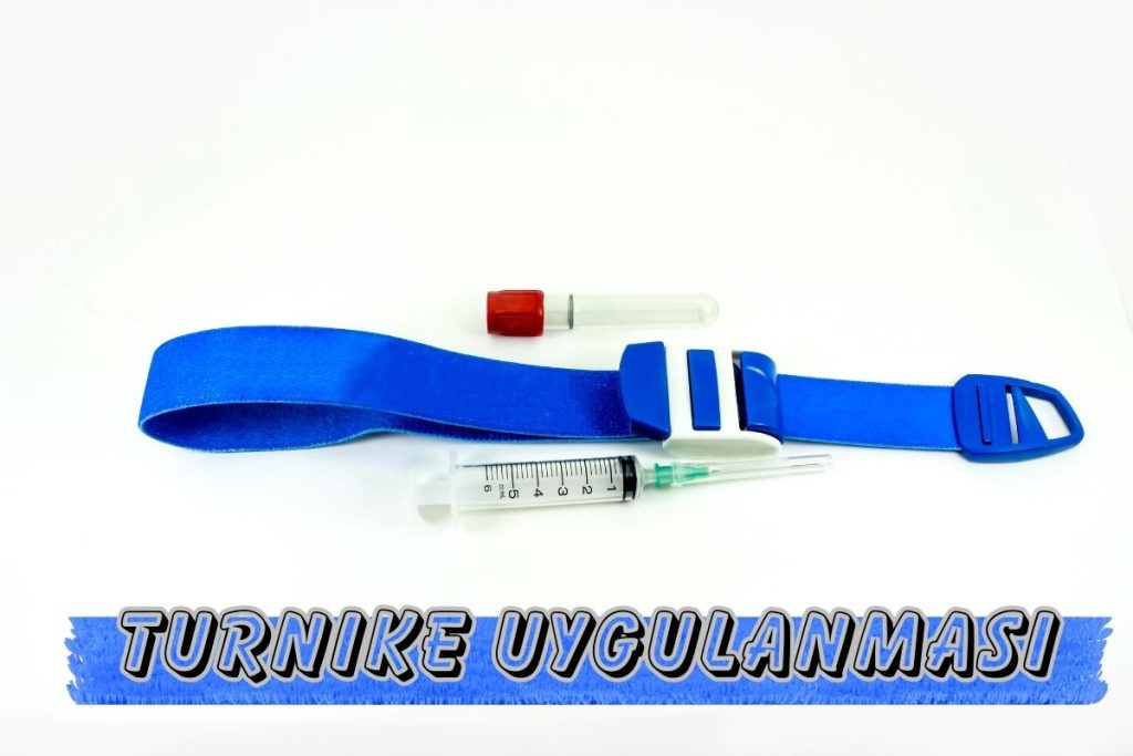 Turnike Uygulanması