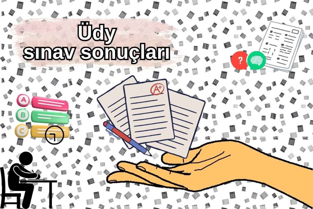 Üdy sınav sonuçları