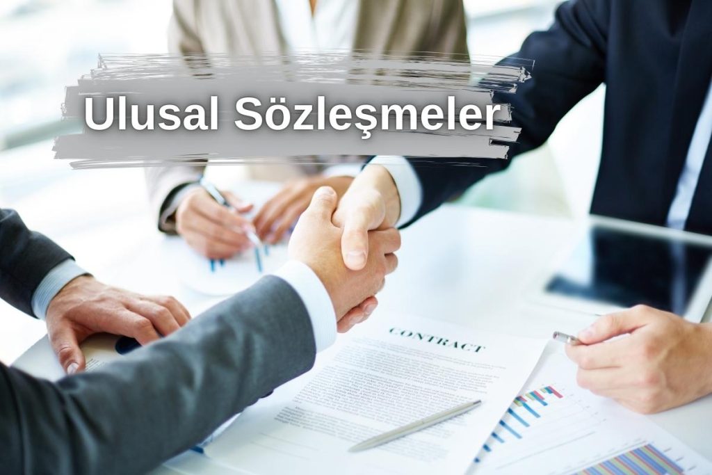 Ulusal Sözleşmeler