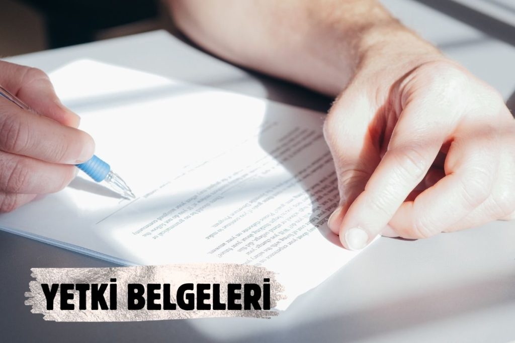 YETKİ BELGELERİ