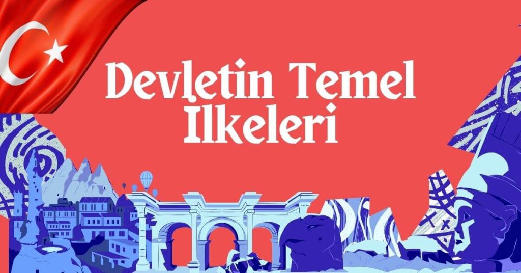 Devletin Temel İlkeleri