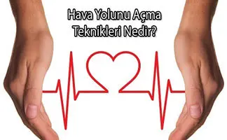 Hava Yolunu Açma Teknikleri