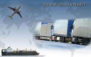İhracat İstisnasi