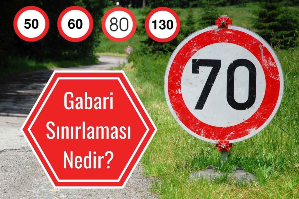 Gabari Sınırlaması Nedir?