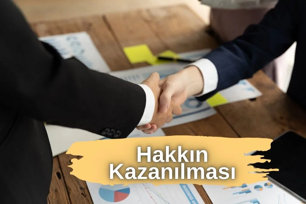 Hakkın Kazanılması