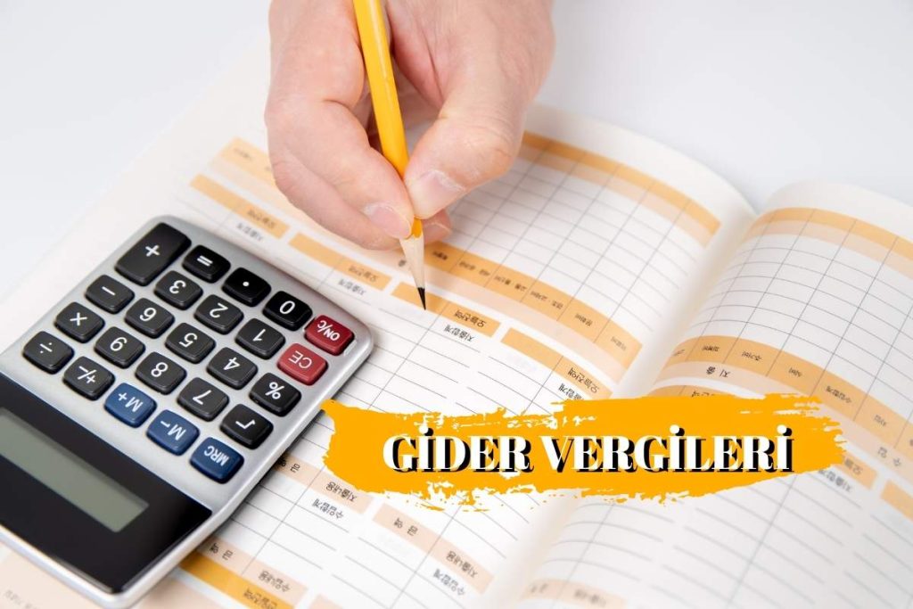 GİDER VERGİLERİ