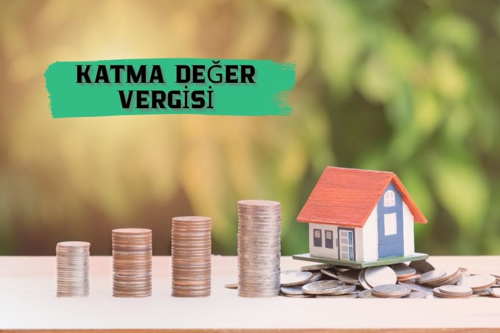 KATMA DEĞER VERGİSİ