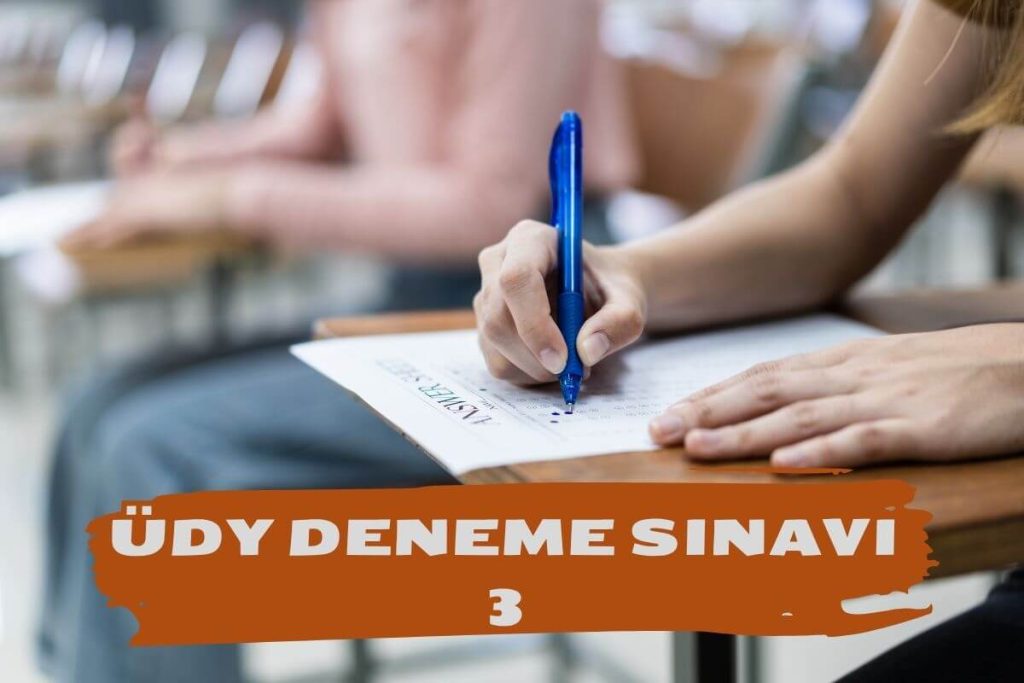 ÜDY DENEME SINAVI 3