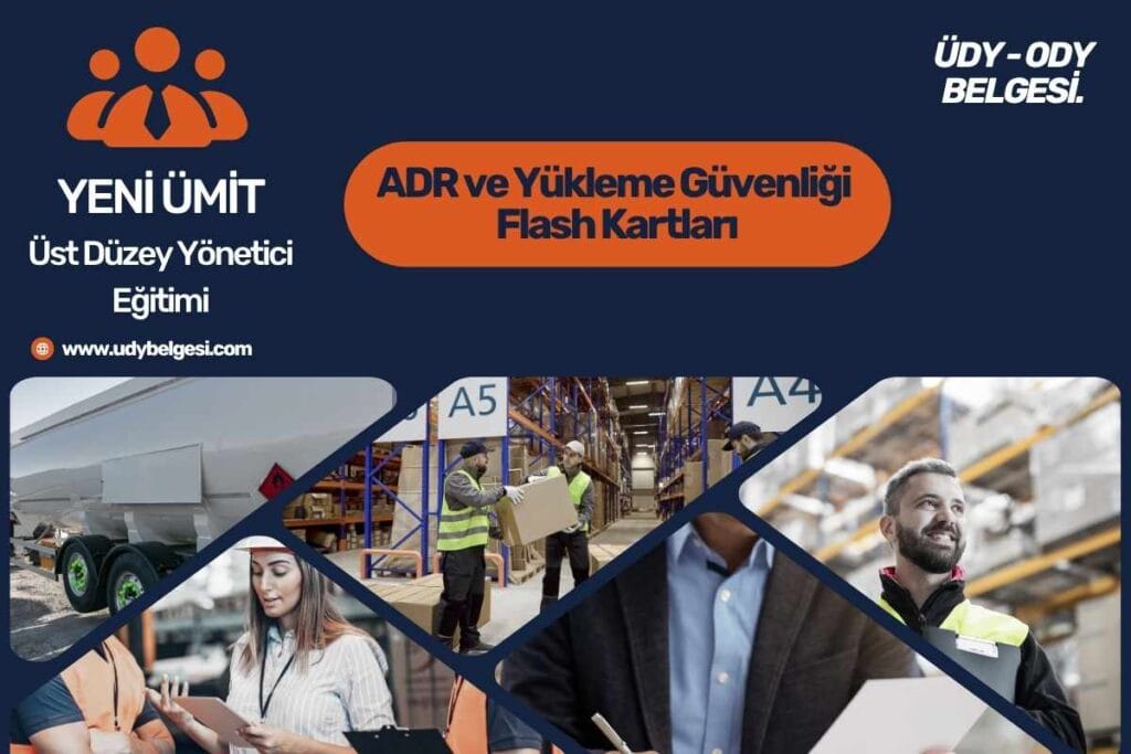 ÜDY ve ODY AETR, ADR ve Yükleme Güvenliği Flash Kartları