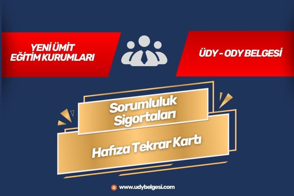 SORUMLULUK SİGORTALARI HAFIZA KARTI
